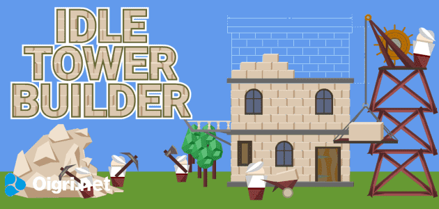 Idle tower builder